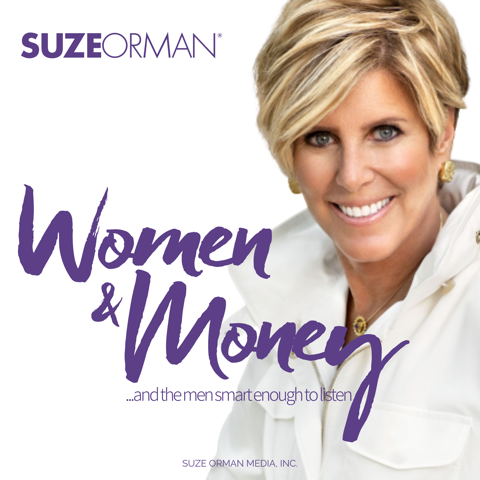 Suze Orman Women and Money Podcast
